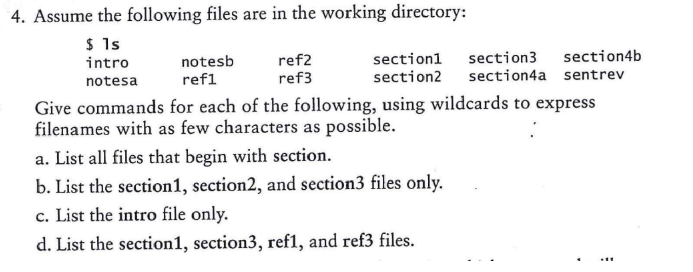 Solved 4. Assume the following files are in the working | Chegg.com