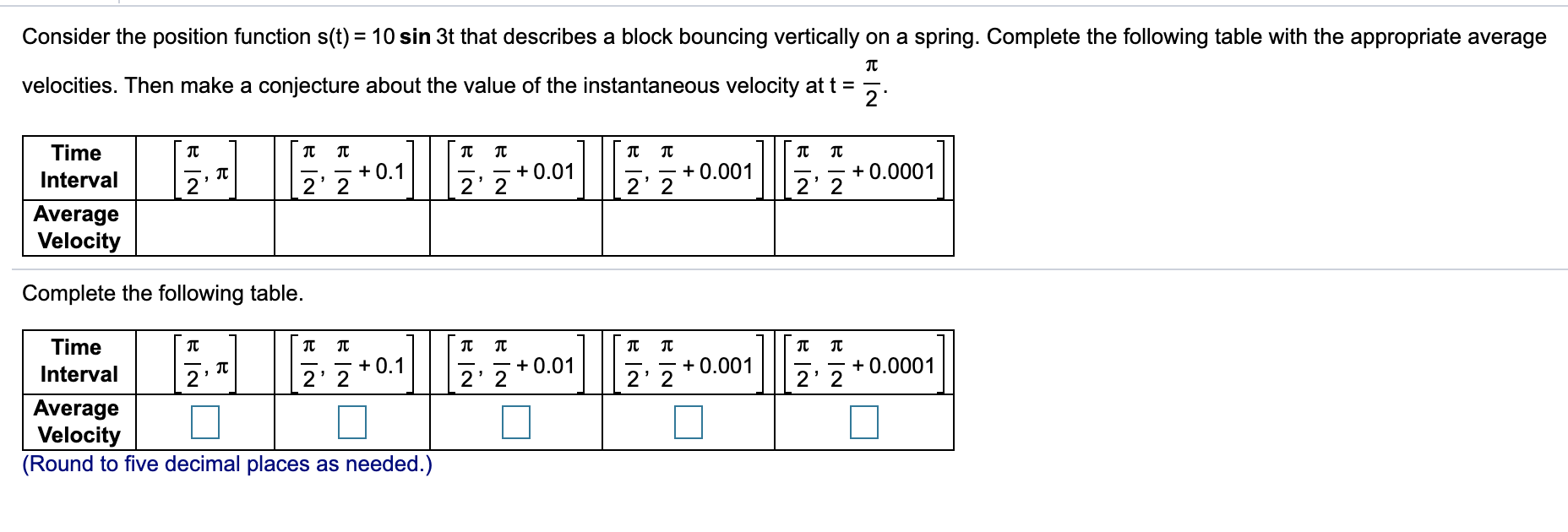 Solved Consider the position function s(t) = 10 sin 3t that | Chegg.com