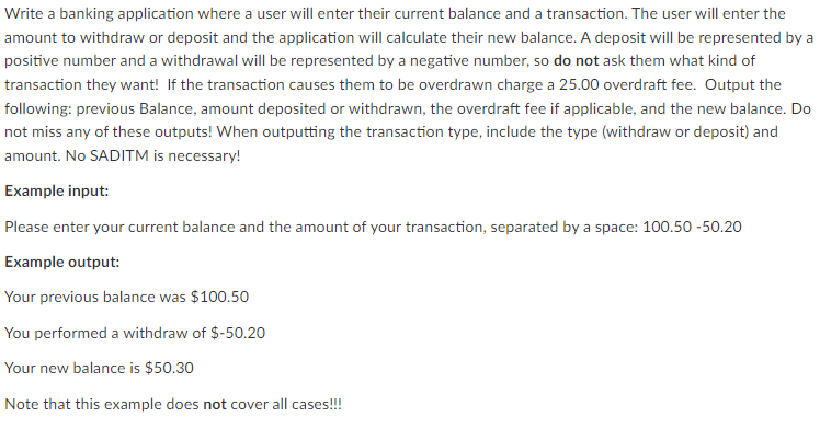 Write a banking application where a user will enter | Chegg.com