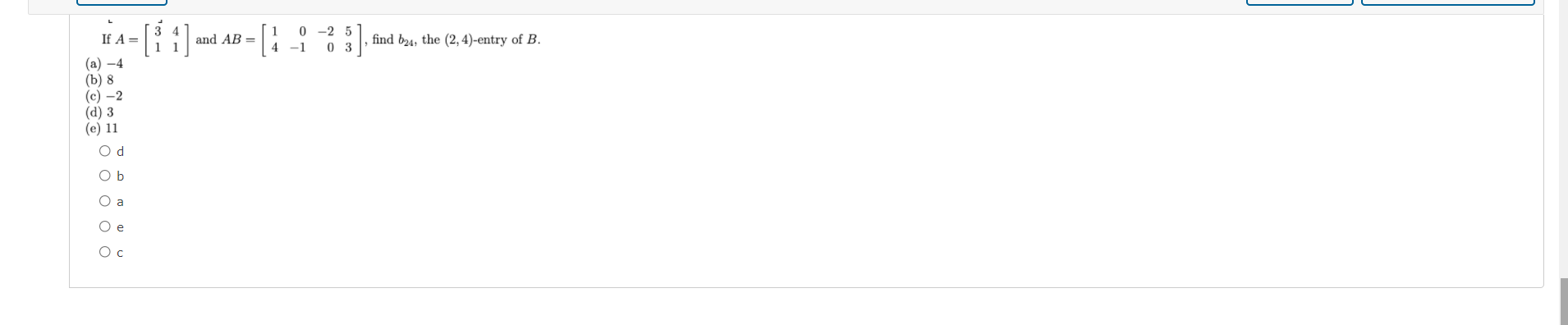 Solved 0-2 5 If A= And AB= CA Find B24, The (2, 4)-entry Of | Chegg.com