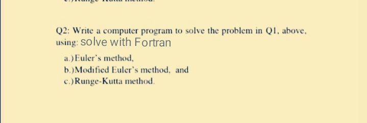 Solved Q2: Write a computer program to solve the problem in | Chegg.com