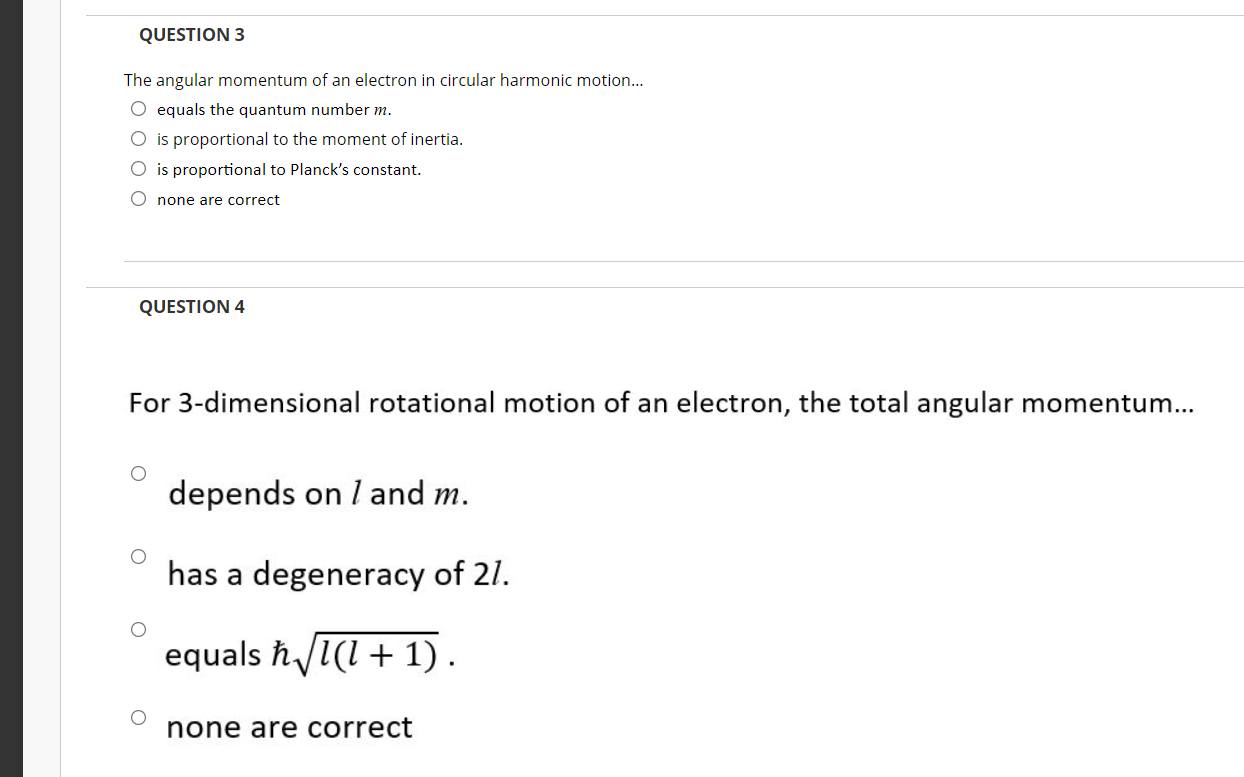 Solved QUESTION 3 The angular momentum of an electron in | Chegg.com