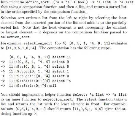 Solved Implement selection_sort: 'a * 'a > bool) -> 'a list | Chegg.com