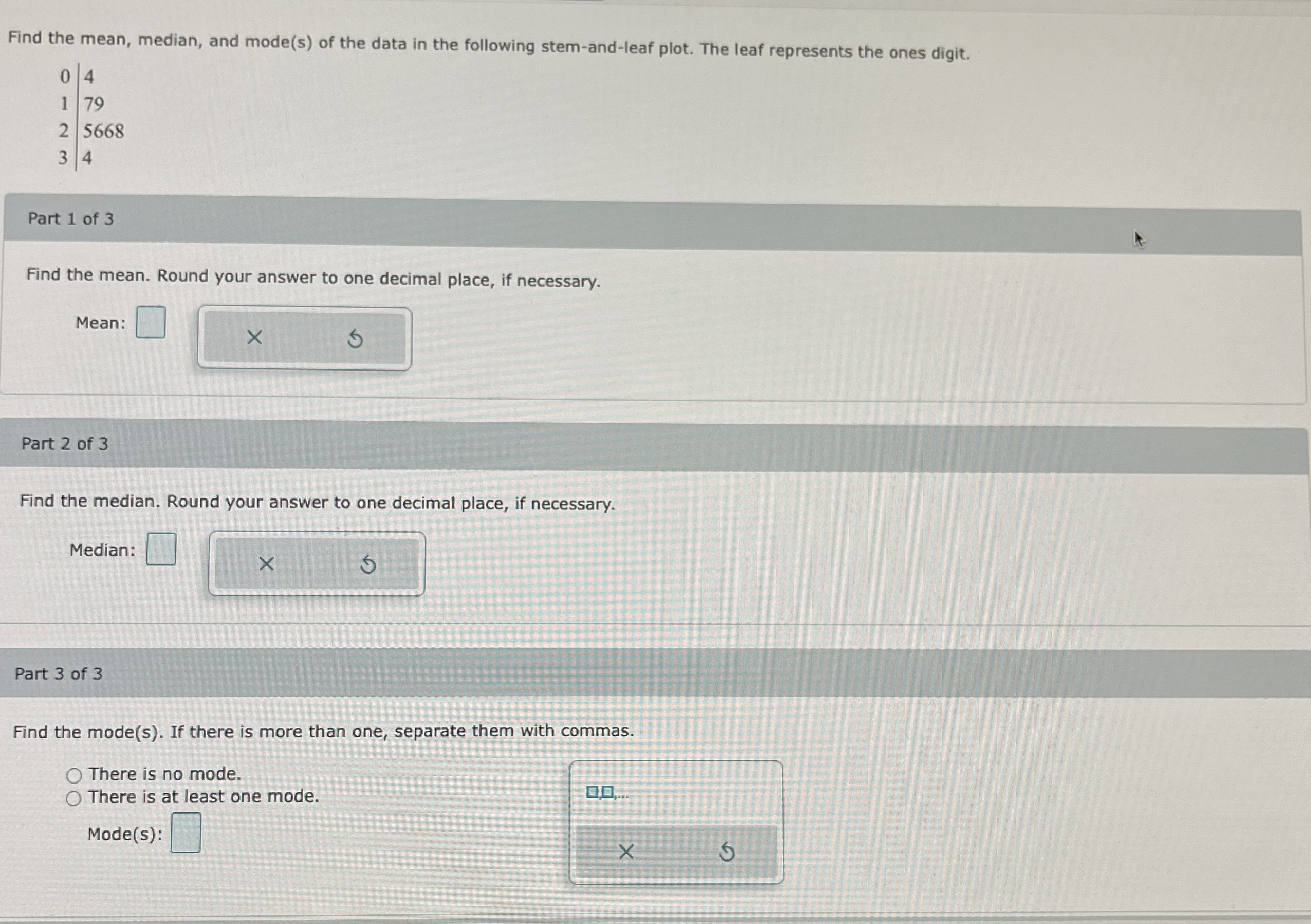 Solved Find the mean, median, and mode(s) of the data in the | Chegg.com