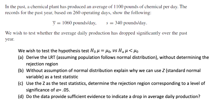 Solved In the past, a chemical plant has produced an average | Chegg.com