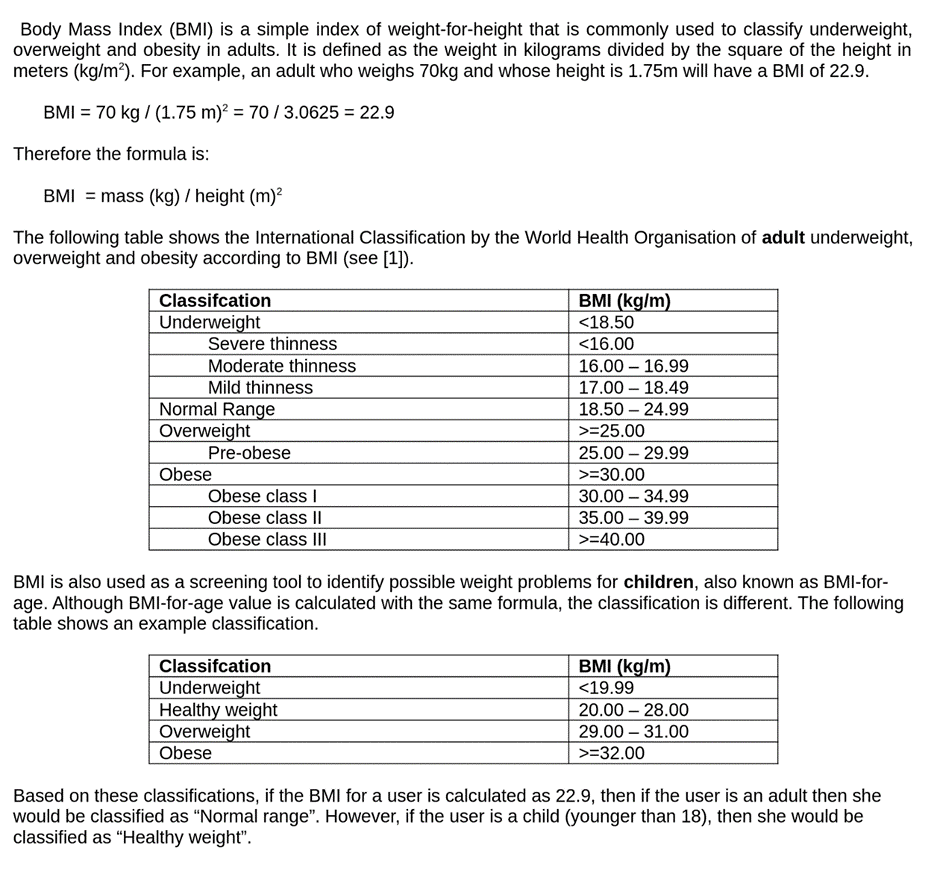 Body mass index (BMI) for adults