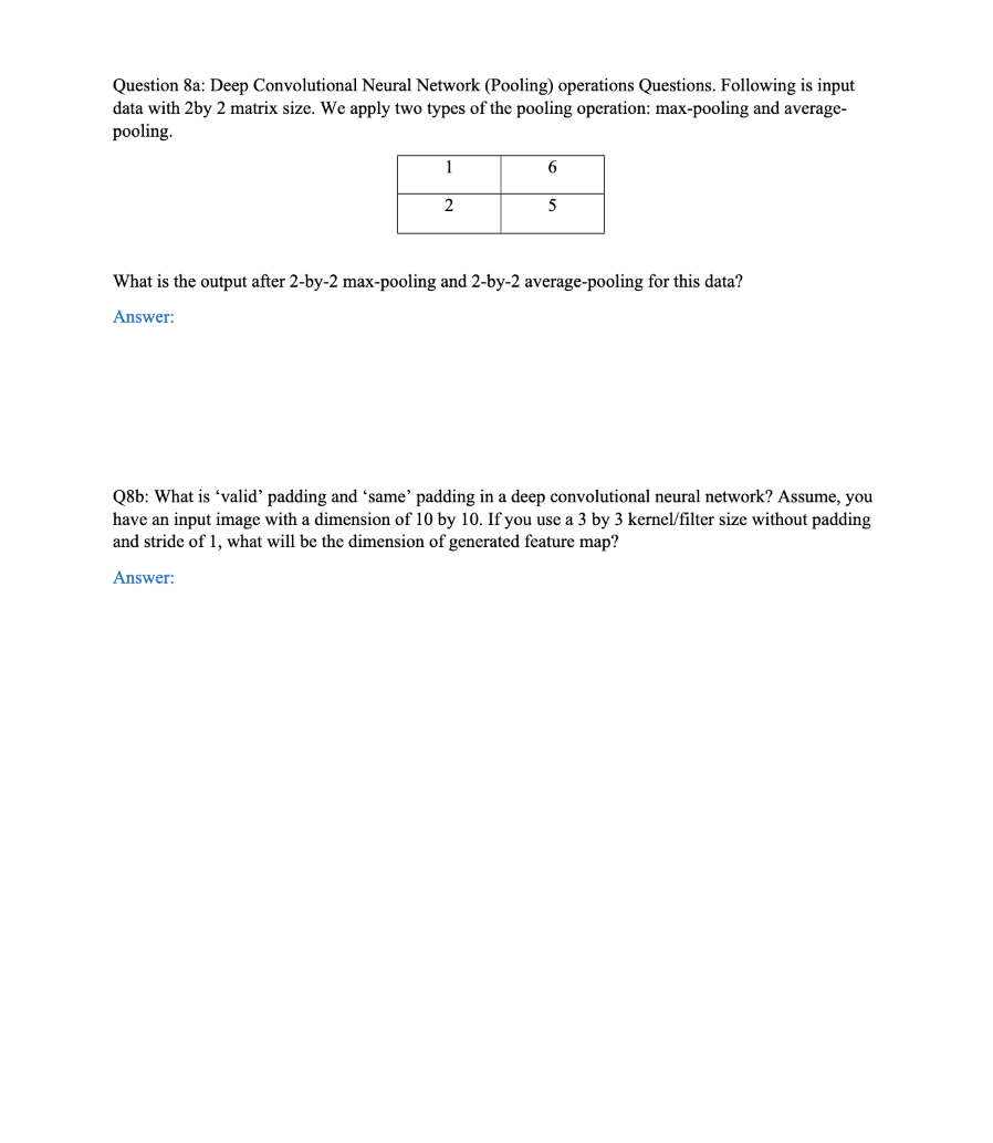 Solved Question 8a: Deep Convolutional Neural Network | Chegg.com