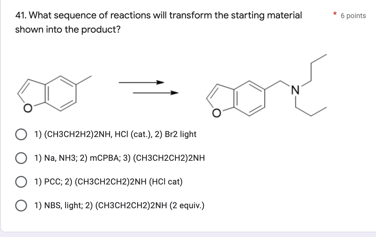 Solved * 6 points 41. What sequence of reactions will | Chegg.com