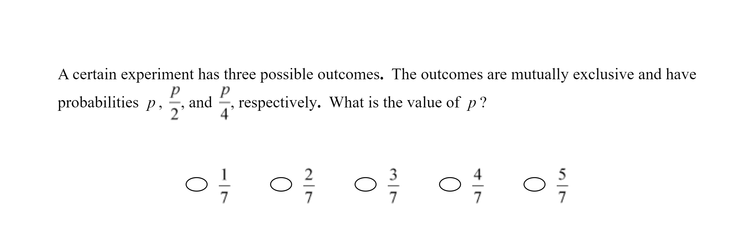 Solved A Certain Experiment Has Three Possible Outcomes. The | Chegg.com