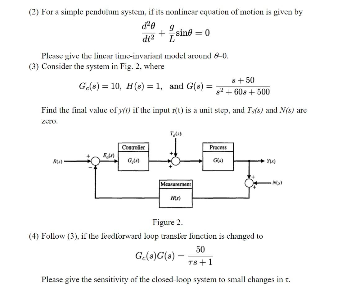 Solved Question 2 (20 marks, 5 each) (1) Find the transfer | Chegg.com
