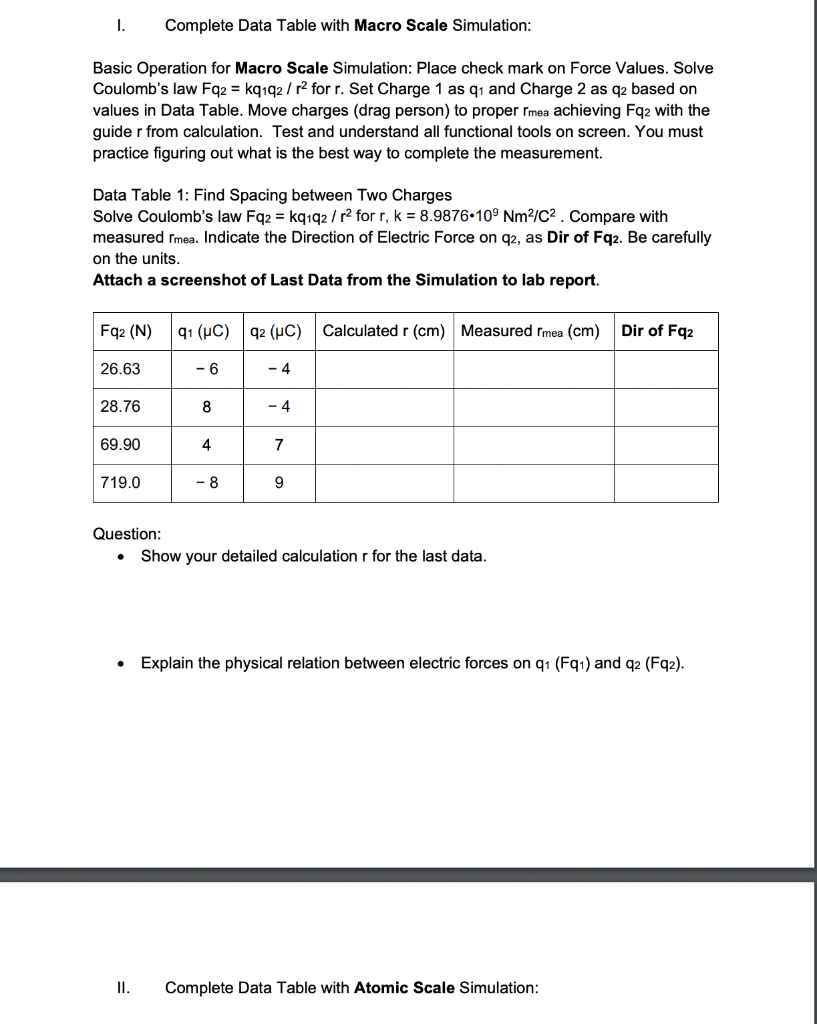 Solved R. Coulomb's Law Atomic Scale Macro Scale If the