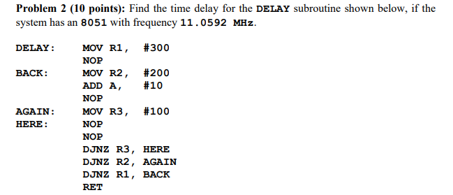 Solved Problem 2 (10 points): Find the time delay for the | Chegg.com