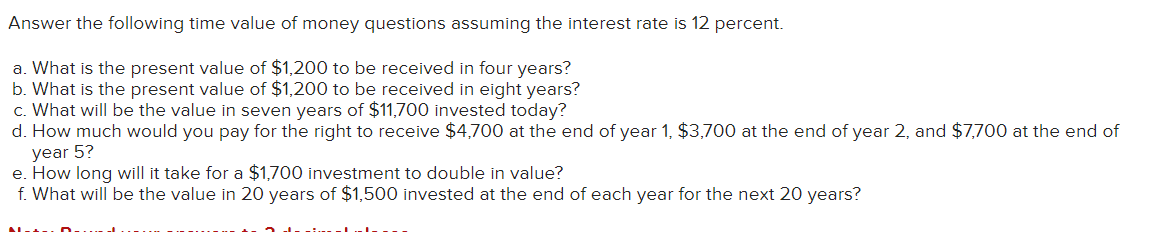 Solved Answer the following time value of money questions | Chegg.com