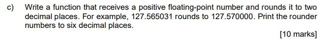 Solved c) Write a function that receives a positive | Chegg.com