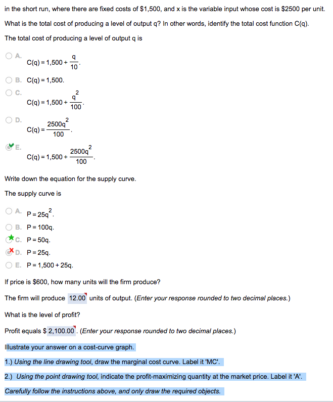 Solved in the short run, where there are fixed costs of | Chegg.com