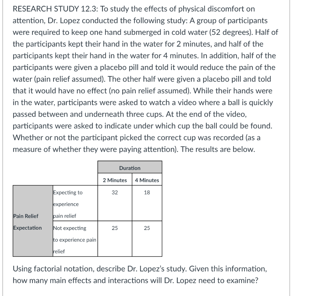 RESEARCH STUDY 12.3: To study the effects of physical | Chegg.com