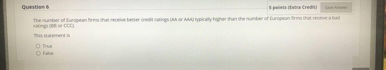Solved Question 6 5 points (Extra Credit) Save Answer The | Chegg.com