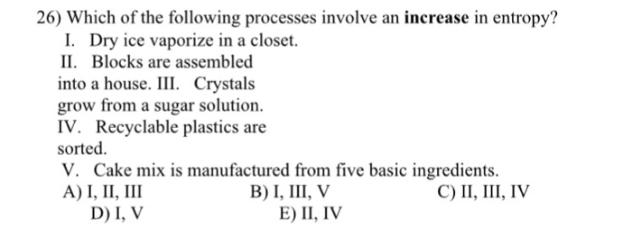 Solved Which of the following processes involve an increase | Chegg.com