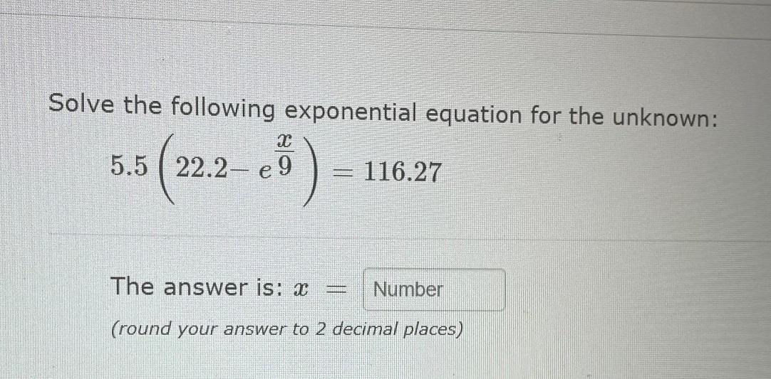 Solved Solve the following exponential equation for the | Chegg.com