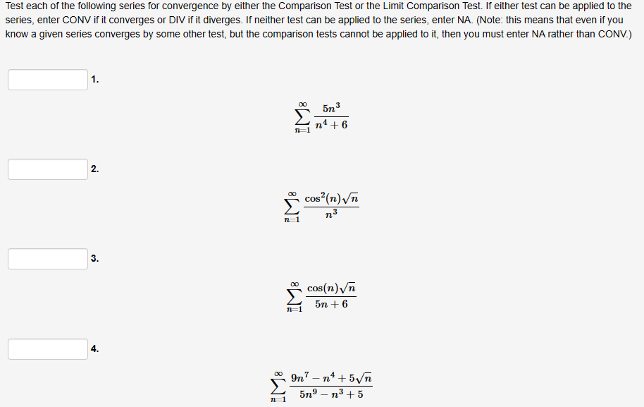 Solved Test Each Of The Following Series For Convergence By | Chegg.com