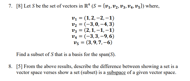 Solved [8] Let S be the set of vectors in | Chegg.com