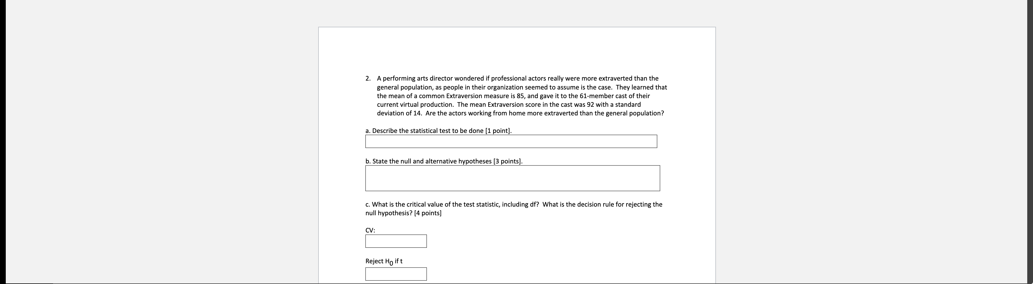 Solved 2. A performing arts director wondered if | Chegg.com