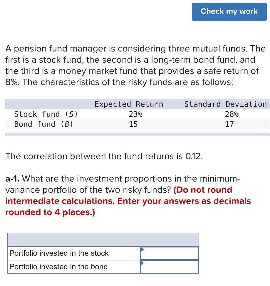 Solved A Pension Fund Manager Is Considering Three Mutual | Chegg.com