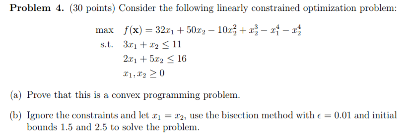 Solved Problem 4. (30 Points) Consider The Following | Chegg.com