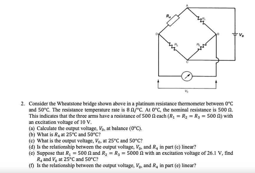Solved 2. Consider the Wheatstone bridge shown above in a | Chegg.com