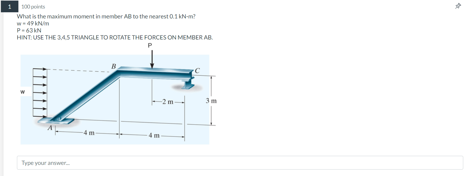 Solved What is the maximum moment in member AB to the | Chegg.com