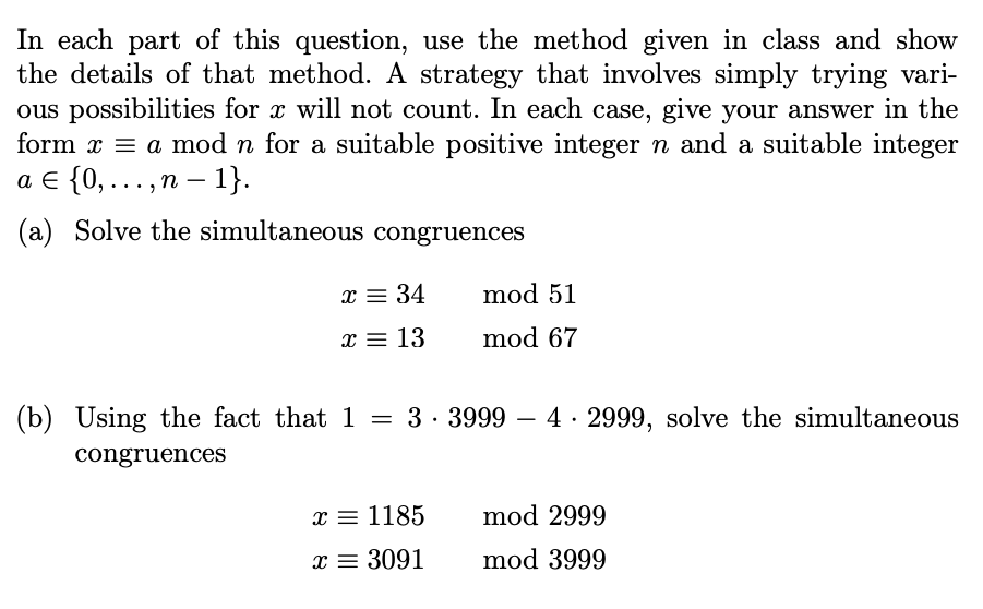 Solved In each part of this question, use the method given | Chegg.com
