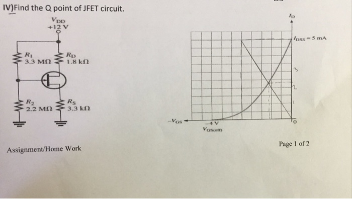 Solved Ivfind The Q Point Of Jfet Circuit Lo Vdd 12v 0603