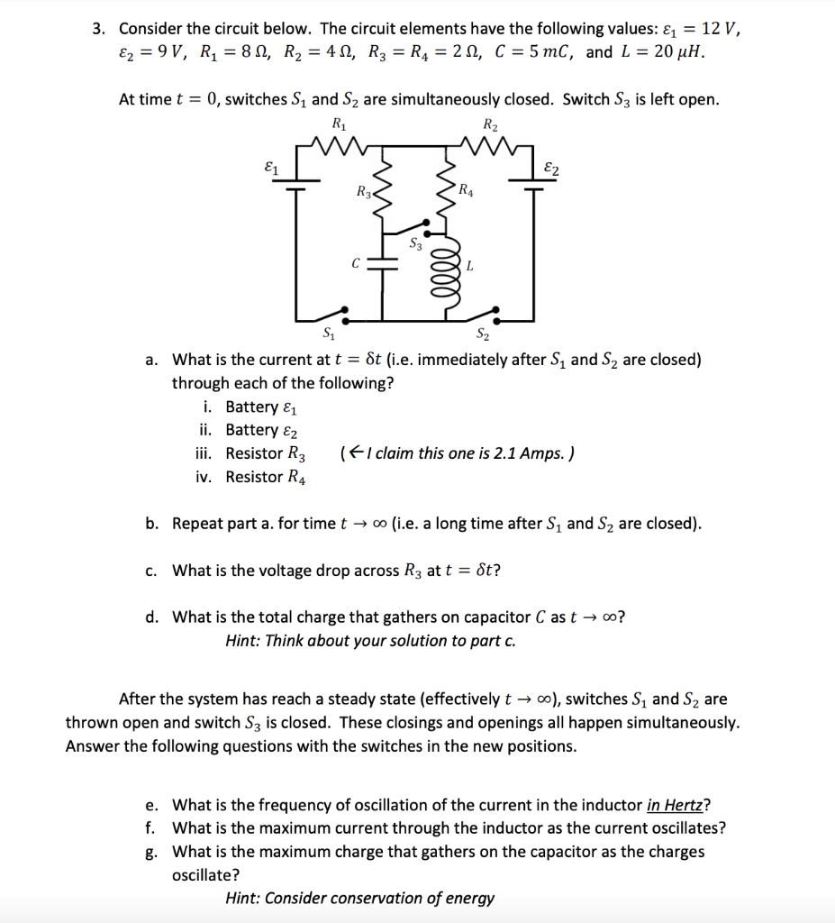 Solved 3. Consider the circuit below. The circuit elements | Chegg.com