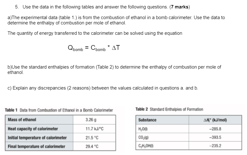 Solved 5. Use the data in the following tables and answer | Chegg.com