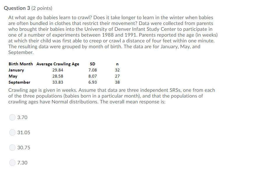 Solved Question 3 (2 points) At what age do babies learn to