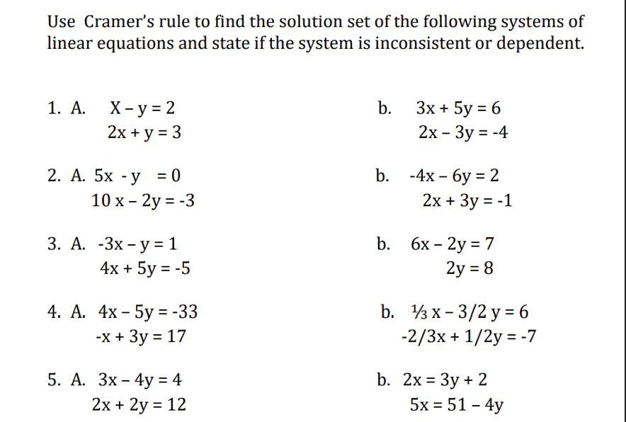 Solved Use Cramer's rule to find the solution set of the | Chegg.com