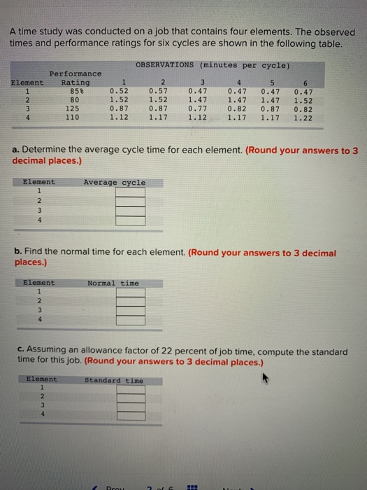Solved A time study was conducted on a job that contains | Chegg.com