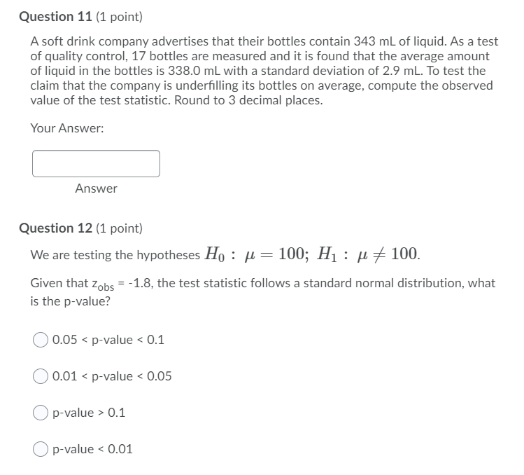 Solved Question 11 (1 point) A soft drink company advertises