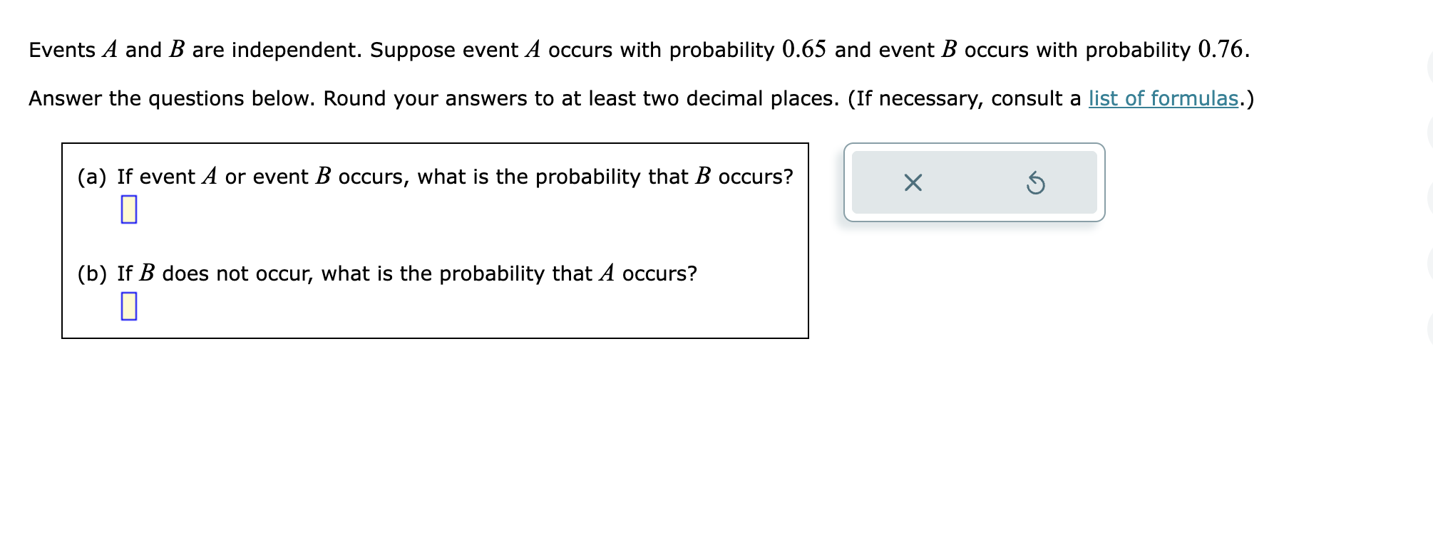 Solved Events A And B Are Independent. Suppose Event A | Chegg.com