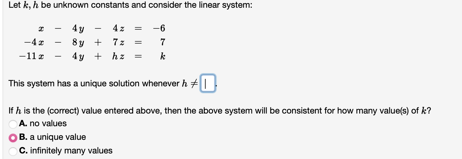 Solved Let k, h be unknown constants and consider the linear | Chegg.com