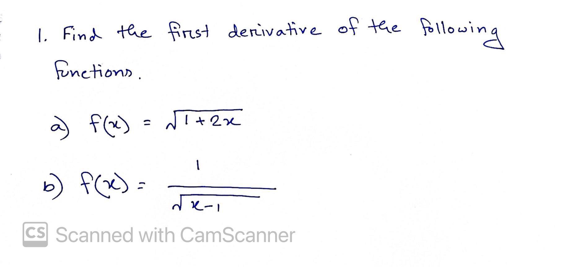 Solved 1. Find the first derivative of the following | Chegg.com