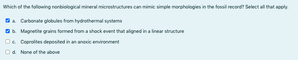 Solved Which of the following nonbiological mineral | Chegg.com