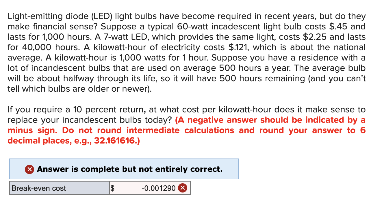 Solved Light emitting diode LED light bulbs have become Chegg