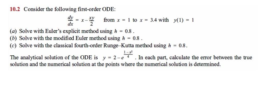 solved-10-2-consider-the-following-first-order-ode-22-dx-chegg