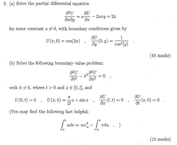 Solved = 5. (a) Solve the partial differential equation au | Chegg.com