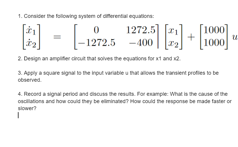 1. Consider the following system of differential | Chegg.com