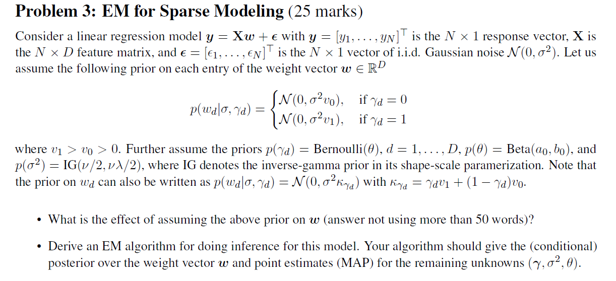 Problem 3 Em For Sparse Modeling 25 Marks Consi Chegg Com