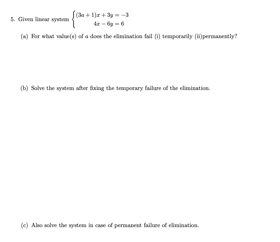 solved-5-given-linear-system-3a-1-x-3y-3-4x-6y-6-chegg