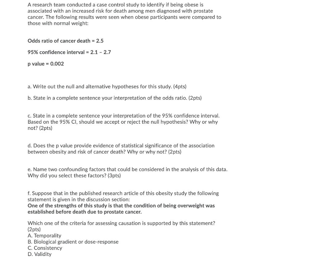 Solved A research team conducted a case control study to | Chegg.com