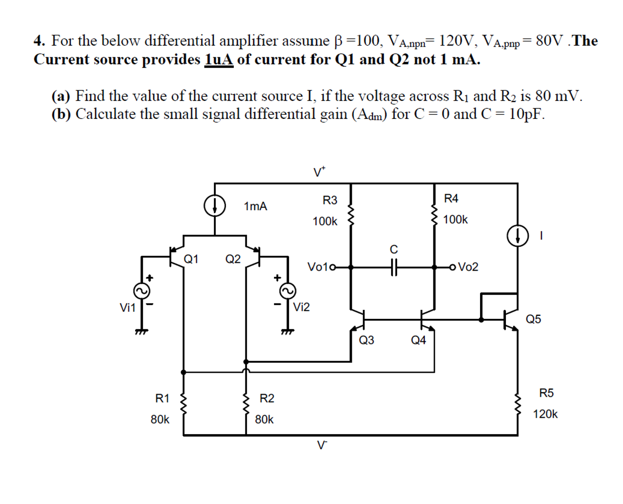 Solved For the below differential amplifier assume | Chegg.com